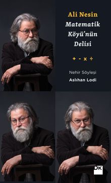 Matematik Köyü’nün Delisi Ali Nesin