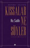 Kıssalar Ne S&ouml;yler Hz Salih