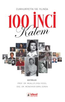 Cumhuriyetin 100. Yılında 100 İnci Kalem 