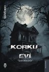 Korku Evi & Son Macera