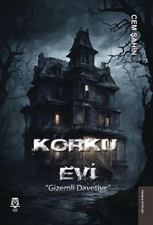 Korku Evi & Gizemli Davetiye