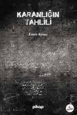 Karanlığın Tahlili