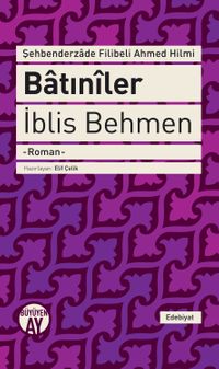 Batıniler & İblis Behmen 