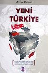 Yeni Türkiye & Ergenekon ve Çeteler NATO-ABD ve Türkiye Demokratik Değişim Süreci
