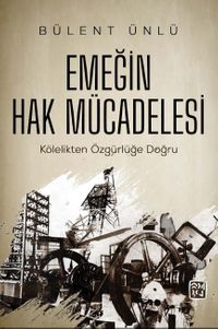 Emeğin Hak Mücadelesi