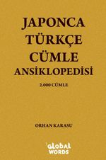 Japonca-Türkçe Cümle Ansiklopedisi & 2000 Cümle