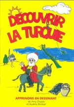 Decouvrir La Turquie