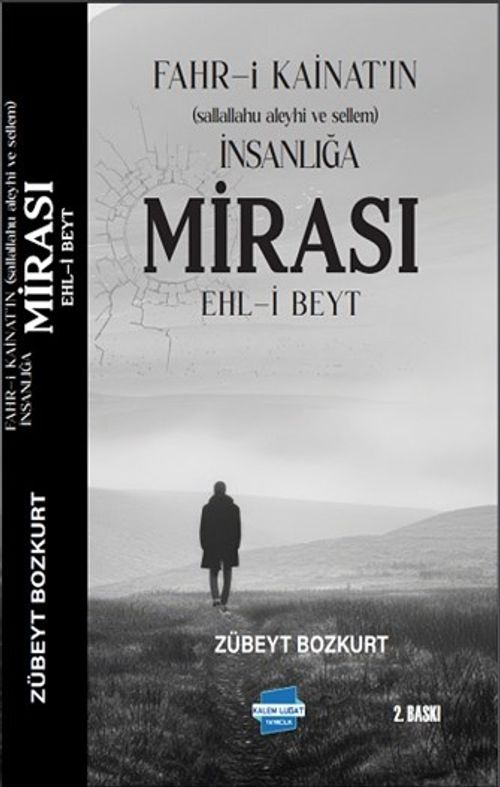 Fahr-i Kainatın İnsanlığa Mirası Ehl-i Beyt
