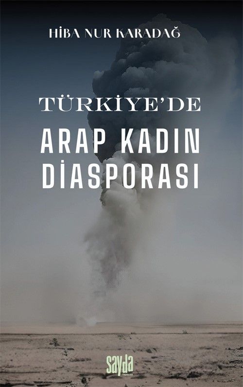 Türkiye'de  Arap Kadın Diasporası