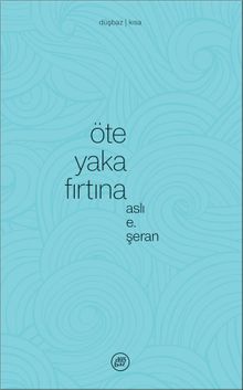 Öte Yaka Fırtına