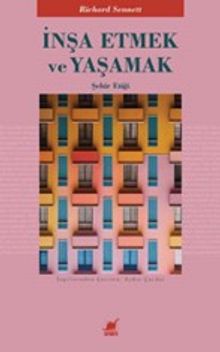 İnşa Etmek ve Yaşamak & Şehir Etiği