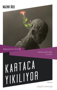 Kartaca Yıkılıyor / Erkam'ın Evi 6