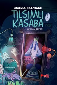 Tılsımlı Kasaba / Macera Kasabası 