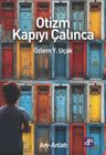 Otizm Kapıyı Çalınca