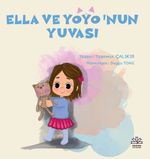 Ella ve Yoyo'nun Yuvası