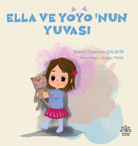 Ella ve Yoyo'nun Yuvası