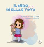 Il Nıdo  Dı Ella E Yoyo 