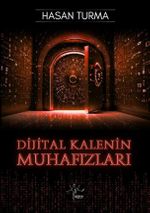 Dijital Kalenin Muhafızları