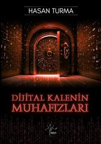 Dijital Kalenin Muhafızları