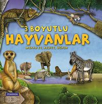 3 Boyutlu Hayvanlar / Merak Et, Keşfet, Öğren