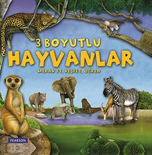 3 Boyutlu Hayvanlar / Merak Et, Keşfet, Öğren