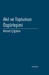 Akıl ve Toplumun &Ouml;zg&uuml;rleşimi