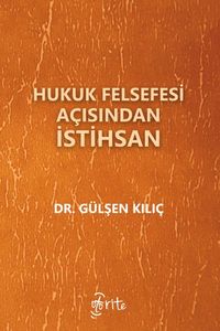 Hukuk Felsefesi Açısından İstihsan