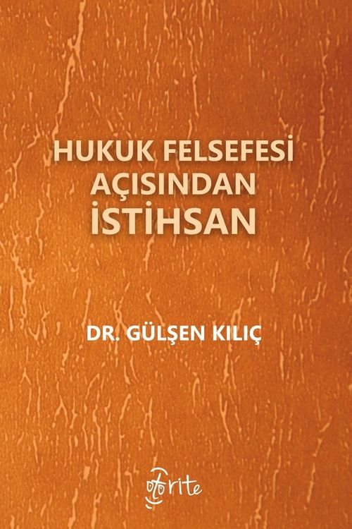 Hukuk Felsefesi Açısından İstihsan