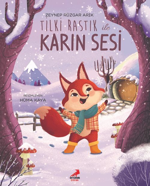 Tilki Rastık ile Karın Sesi