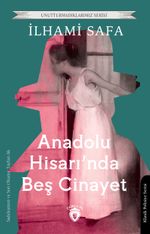 Anadolu Hisarı'nda Beş Cinayet