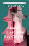 Anadolu Hisarı'nda Beş Cinayet