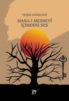 Mana-i Mesnevi & İçimdeki Ses