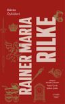 Bütün Öyküleri / Rainer Maria Rilke (Ciltli)
