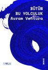 B&uuml;t&uuml;n Bu Yolculuk
