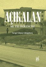 Açıkalan: 60. Yıl Öğrencisi