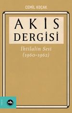 Akis Dergisi İhtilalin Sesi (1960-1962) 4. Cilt