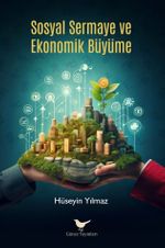 Sosyal Sermaye ve Ekonomik Büyüme