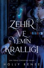 Zehir ve Yemin Krallığı