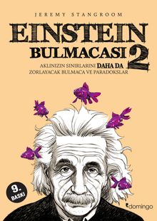 Einstein Bulmacası 2 & Aklınızın Sınırlarını Zorlayacak Bulmaca ve Paradokslar