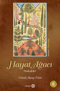 Hayat Ağacı / Makaleler 1. Kitap