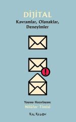 Dijital & Kavramlar, Olanaklar, Deneyimler