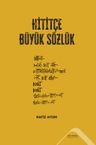 Hititçe Büyük Sözlük