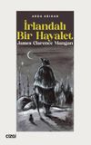 İrlandalı Bir Hayalet & James Clarence Mangan