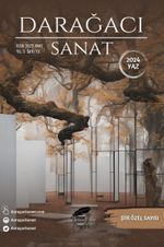 Darağacı Sanat Sayı: 10 2024 Yaz Sayısı 2024/2