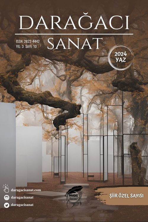 Darağacı Sanat Sayı: 10 2024 Yaz Sayısı 2024/2