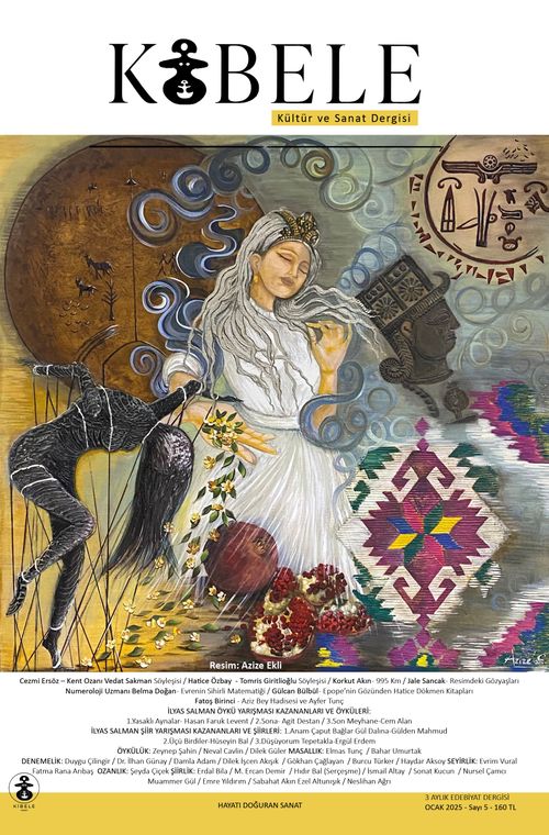 Kibele Kültür ve Sanat Dergisi Sayı: 5