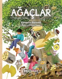 Ağaçlar  Hakkında Her Şey