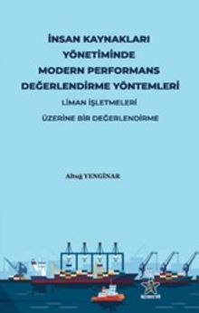 İnsan Kaynakları Yönetiminde Modern Performans Değerlendirme Yöntemleri
