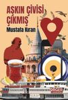 Aşkın &Ccedil;ivisi &Ccedil;ıkmış