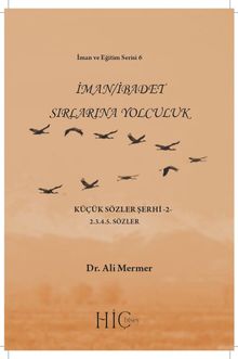 İman / İbadet Sırlarına Yolculuk